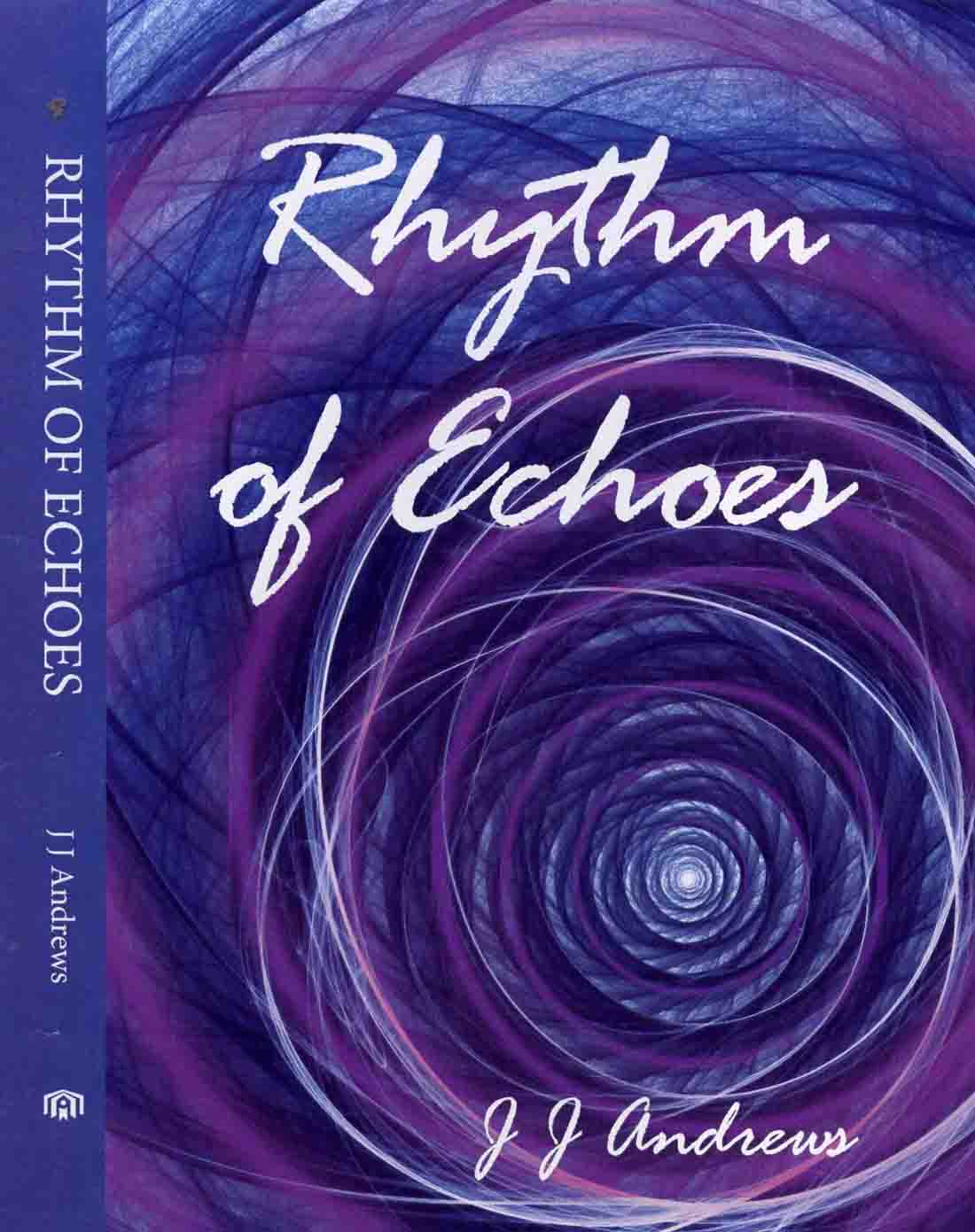 Rhythm of Echoes by J. J. Andrews